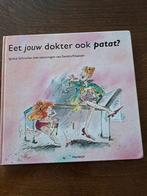 Eet jouw dokter ook patat, Boeken, Ophalen of Verzenden, Zo goed als nieuw, Sprookjes