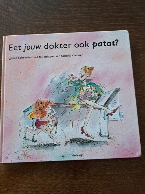 Eet jouw dokter ook patat, Boeken, Kinderboeken | Kleuters, Zo goed als nieuw, Sprookjes, Ophalen of Verzenden