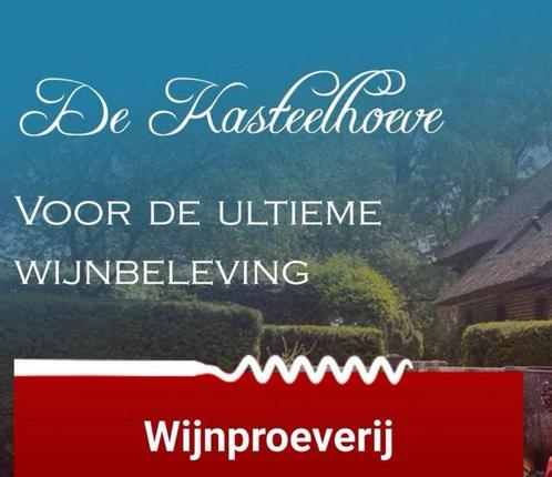 Wijnproeverij aan huis t.w.v. 105 euro. De Kasteelhoeve, Tickets en Kaartjes, Kortingen en Cadeaubonnen, Drie personen of meer