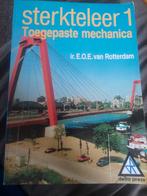 Sterkteleer 1 - Toegepaste Mechanica, Boeken, Studieboeken en Cursussen, Ophalen of Verzenden, Beta, Zo goed als nieuw, HBO