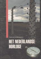 Tadeusz Sobolewicz - Het Nederlandse horloge, Boeken, Oorlog en Militair, Ophalen of Verzenden, Zo goed als nieuw, Tweede Wereldoorlog