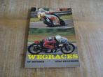 Wegraces op Motoren - Historie Boek NL -  Henk Keulemans, Boeken, Verzenden, Gelezen
