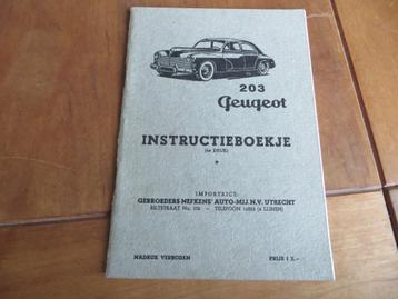 Instructieboek Peugeot 203, 6e druk ca. 1953, bijna nieuw! beschikbaar voor biedingen