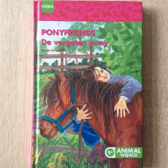 De Vergeten Pony / Pony Friends, Boeken, Kinderboeken | Jeugd | onder 10 jaar, Zo goed als nieuw, Fictie algemeen, Ophalen of Verzenden