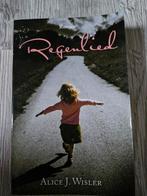 Regenlied - Alice J. Wisler, Boeken, Ophalen of Verzenden