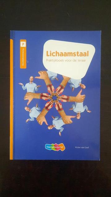 Lichaamstaal; praktijkboek voor de leraar (9789006952506) beschikbaar voor biedingen
