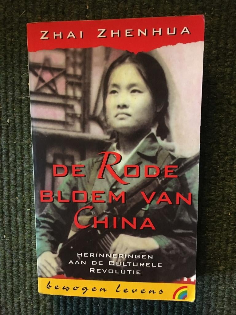 De Rode Bloem van China; door Zhai Zhenhua #China, Gelezen, Zhai Zhenhua, Maatschappij en Samenleving, Ophalen of Verzenden