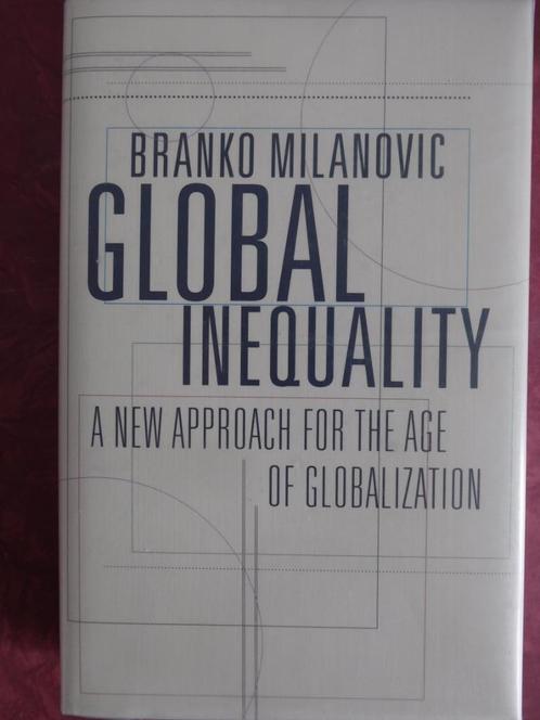 Branko Mlanovic Global Inequality, Boeken, Politiek en Maatschappij, Zo goed als nieuw, Maatschappij en Samenleving, Nederland