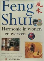 Feng Shui harmonie in wonen en werken - Lillian Too, Ophalen of Verzenden, Zo goed als nieuw, Overige onderwerpen, Overige typen