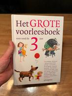 Het grote voorleesboek voor rond de 3 jaar, Boeken, Ophalen of Verzenden, Zo goed als nieuw