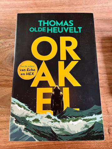 Thomas Olde Heuvelt - Orakel beschikbaar voor biedingen