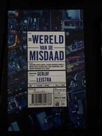 Gerlof Leistra - wereld van de misdaad, Ophalen of Verzenden, Zo goed als nieuw, Maatschappij en Samenleving