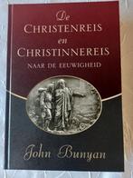 Christen en Christinnereis. John Bunyan, Boeken, Christendom | Protestants, Ophalen of Verzenden, Zo goed als nieuw, John Bunyan