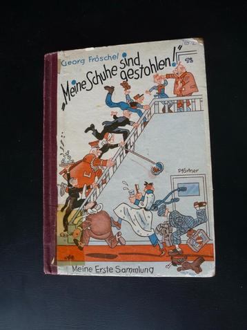 Georg Fröschel-Meine Schuhe sind gestohlen, 1948 beschikbaar voor biedingen
