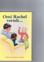 Omi Rachel vertelt Patricia Codrington Schipper 9079914045, Boeken, Ophalen of Verzenden, Zo goed als nieuw, Patricia Codrington Schip