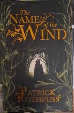 Patrick Rothfuss - the Name of the Wind, Ophalen of Verzenden, Zo goed als nieuw, Patrick Rothfuss