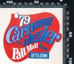 Sticker: Pall Mall Export - Carnaval met plezier 1979 - Oete, Ophalen of Verzenden