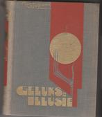 J.M. Westerbrink-Wirtz: Geluks-illusie, Antiek en Kunst, Antiek | Boeken en Bijbels, J.M. Westerbrink-Wirtz, Ophalen of Verzenden