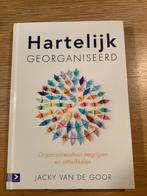 Hartelijk georganiseerd Jacky van Goor, Ophalen of Verzenden, Zo goed als nieuw, Sociale psychologie