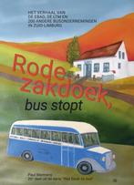 Rode zakdoek, bus stopt,  historie autobussen Zuid-Limburg, Nieuw, Ophalen of Verzenden
