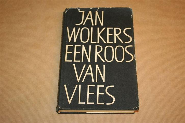 Een roos van vlees - Wolkers - 1e druk 1963 met omslag !!, Boeken, Literatuur, Gelezen, Nederland, Ophalen of Verzenden