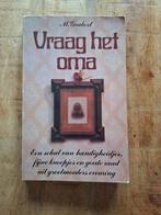 Vraag het oma, Boeken, Literatuur, Ophalen of Verzenden, Zo goed als nieuw, Nederland