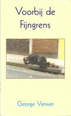 Voorbij de fijngrens / George Verwer., Ophalen of Verzenden, Zo goed als nieuw, Christendom | Protestants