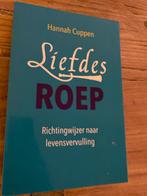 Liefdes Roep - Hannah Cuppen, Ophalen of Verzenden, Zo goed als nieuw, Spiritualiteit algemeen, Achtergrond en Informatie