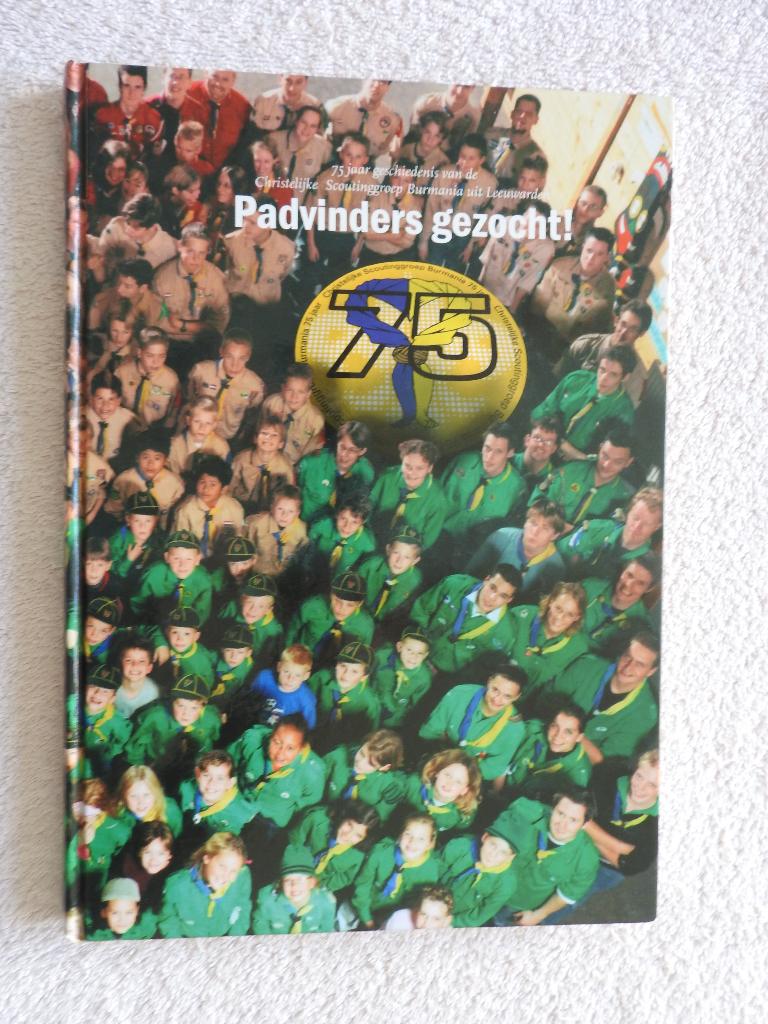 Padvinders gezocht - Scoutinggroep Burmania uit Leeuwarden, Boeken, Geschiedenis | Stad en Regio, Ophalen of Verzenden, Zo goed als nieuw