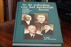 J.M.Vermeulen H.Hillein de schaduw van het kerkelijk leven, Verzenden, Zo goed als nieuw, Christendom | Protestants