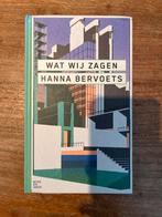 Wat Wij Zagen - Hanna Bervoets, Ophalen of Verzenden, Zo goed als nieuw, België