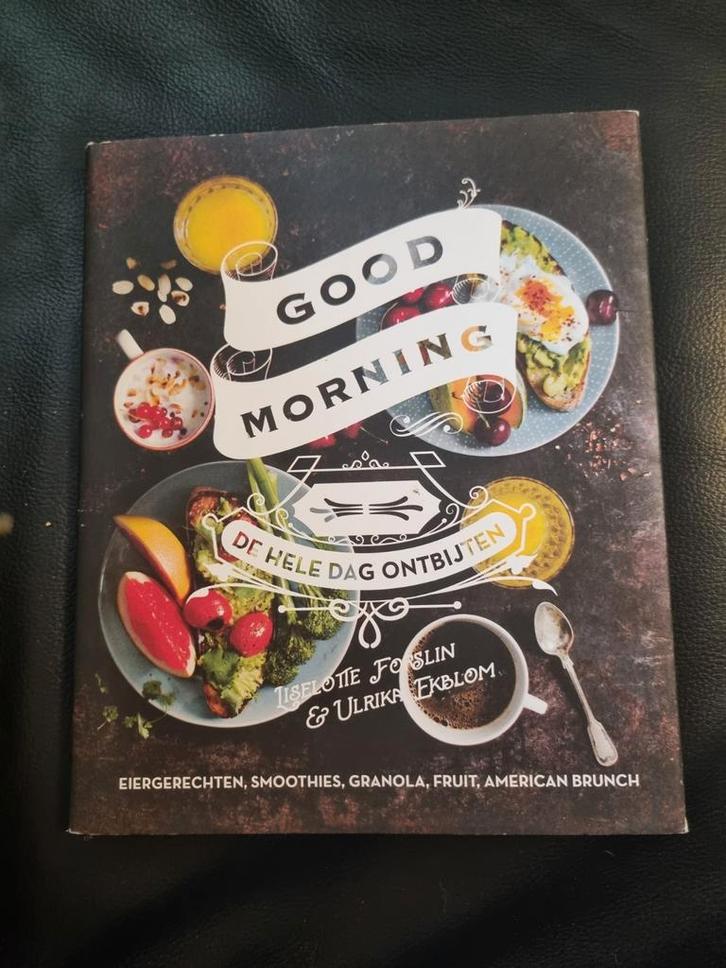 Liselotte Forslin - Good morning, Boeken, Kookboeken, Zo goed als nieuw, Voorgerechten en Soepen, Hoofdgerechten, Tapas, Hapjes en Dim Sum