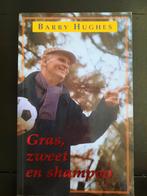 Gras, zweet en shampoo - Barry Hughes, Ophalen of Verzenden, Zo goed als nieuw, Balsport