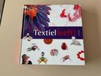 Textiel leeft! - Inspiratieboek Textielkunst, Boeken, Ophalen of Verzenden, Zo goed als nieuw, Overige onderwerpen