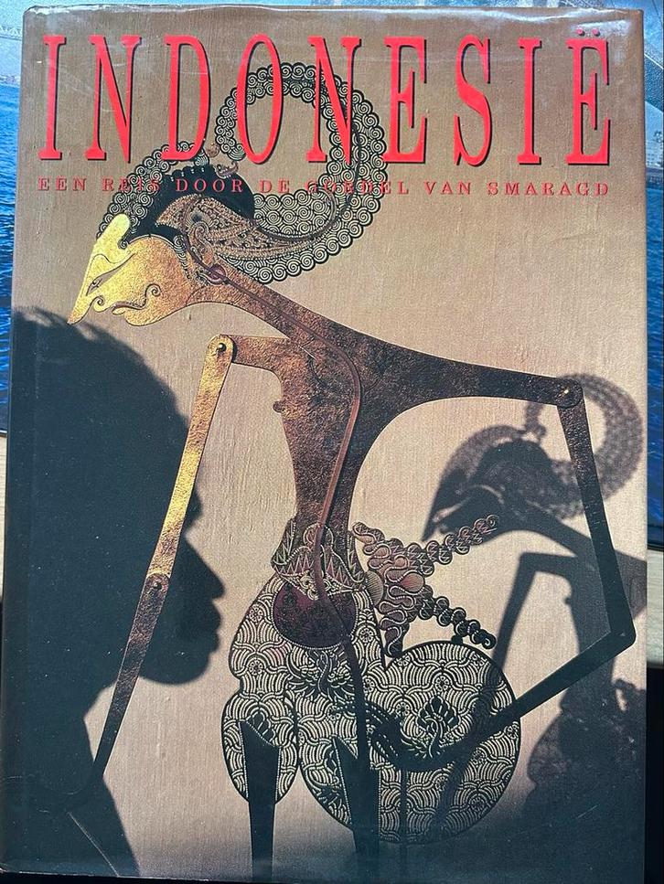 Indonesië: Reis door de Gordel van Smaragd - mooie Foto’s, Boeken, Geschiedenis | Wereld, Zo goed als nieuw, Azië, Ophalen of Verzenden