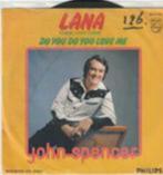 John spencer lana vinyl single, Ophalen of Verzenden, Zo goed als nieuw, Nederlandstalig, Single