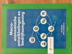 Macro Economiesche Ontwikkeling en Bedrijfsomgeving, Ophalen of Verzenden, Zo goed als nieuw, Management
