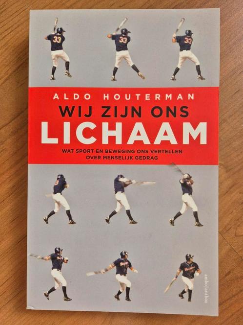 Aldo Houterman - Wij zijn ons lichaam, Boeken, Filosofie, Zo goed als nieuw, Ophalen of Verzenden