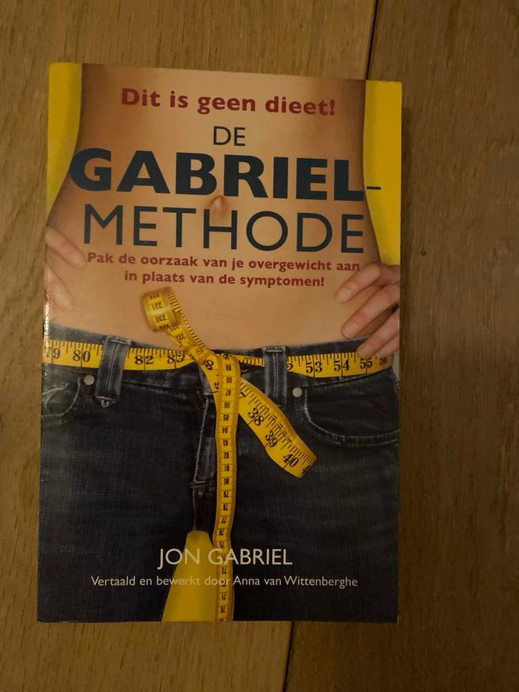De Gabriel Methode - Jon Gabriel, Boeken, Gezondheid, Dieet en Voeding, Gelezen, Dieet en Voeding, Ophalen of Verzenden