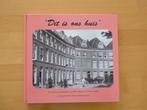 Dit is ons huis De mooiste fotokaarten van Den Haag en, Boeken, Geschiedenis | Stad en Regio, Ophalen of Verzenden, Zo goed als nieuw