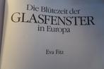 Glasfenster ,die blütezeit in Europa door Eva Fitz,1991, Ophalen of Verzenden, Gelezen, Eva Fitz