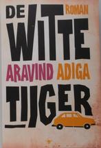De Witte Tijger, Gelezen, Ophalen of Verzenden, Aravind Adiga, Nederland