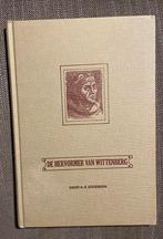 De Hervormer van Wittenberger - door A.G. Eggebeen, Ophalen of Verzenden, Zo goed als nieuw