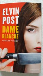 Dame Blanche - Elvin Post - literaire thriller, Ophalen of Verzenden, Zo goed als nieuw, Elvin Post, Nederland
