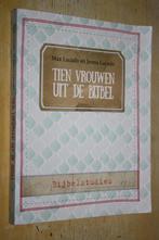 Tien vrouwen uit de Bijbel bijbelstudie, Ophalen of Verzenden, Gelezen