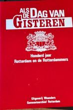 Als de Dag Van Gisteren, Boeken, Geschiedenis | Stad en Regio, Ophalen of Verzenden, 20e eeuw of later, Zo goed als nieuw