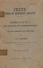 L.G.C. Ledeboer - Jezus onder de heidensche soldaten, Verzenden, Zo goed als nieuw