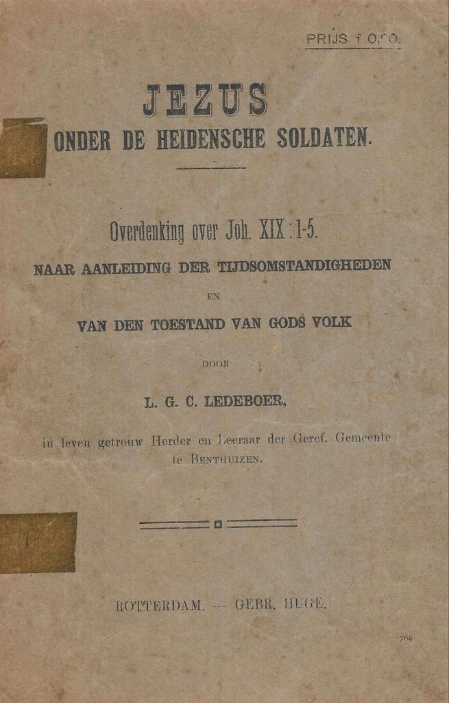 L.G.C. Ledeboer - Jezus onder de heidensche soldaten, Boeken, Godsdienst en Theologie, Zo goed als nieuw, Verzenden