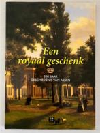 Een royaal geschenk - 200 jaar geschiedenis van Assen, Ophalen of Verzenden, 20e eeuw of later, Zo goed als nieuw