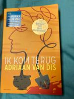 Ik Kom Terug - Adriaan van Dis, Boeken, Ophalen of Verzenden, Zo goed als nieuw, Nederland
